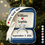 She Said Yes Engaged Married - Personalized Custom Shaped Acrylic Ornament - Christmas Gift For Engaged Couples, Newlyweds, Anniversaries