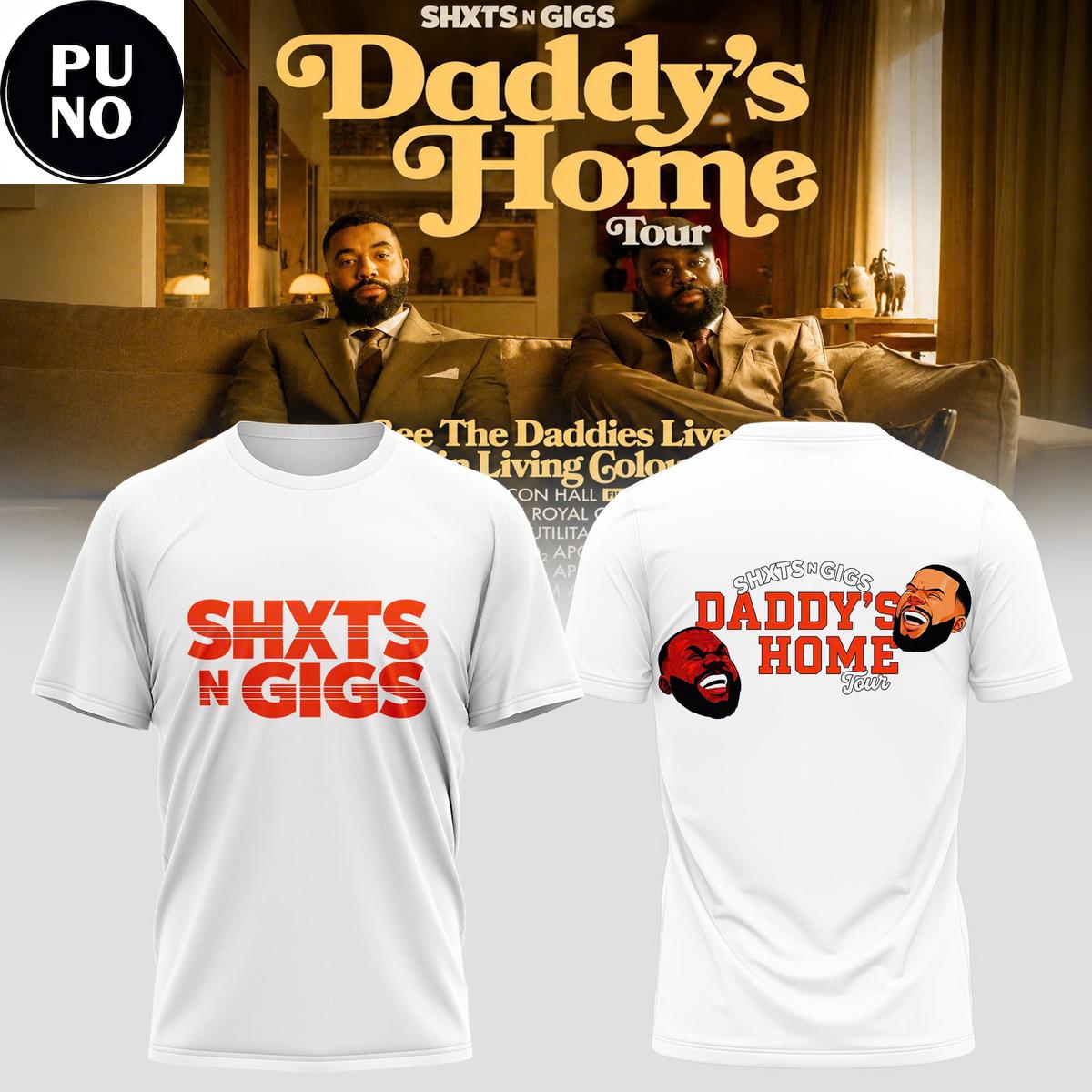 ShxtsNGigs Daddy’s Home Tour 2026 Hoodie T-Shirt