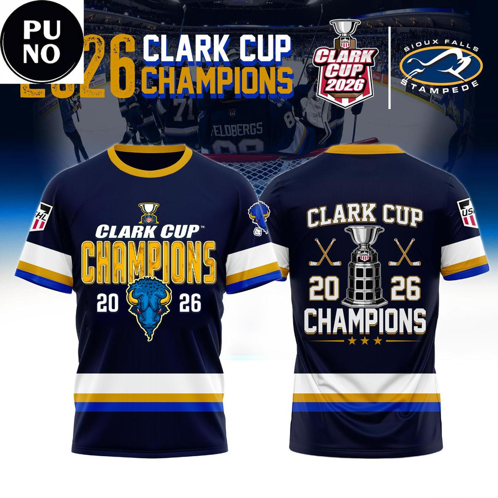 Sioux Falls Stampede 2026 Clark Cup Champions Hoodie T-Shirt