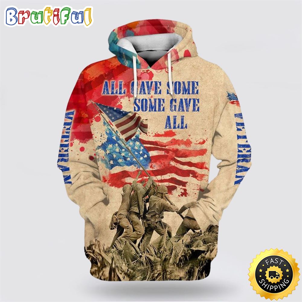 Some Gave All 4th Of July All Over Print 3D Hoodie For Military Personnel