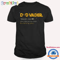Star Wars Dad Vader T Shirt