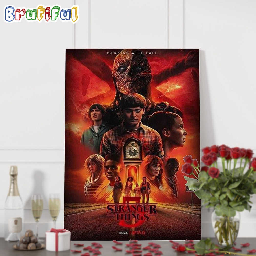 Stranger Things 5 Hawkin Will Fall Filming Soon 2024 Wall Art Poster Canvas