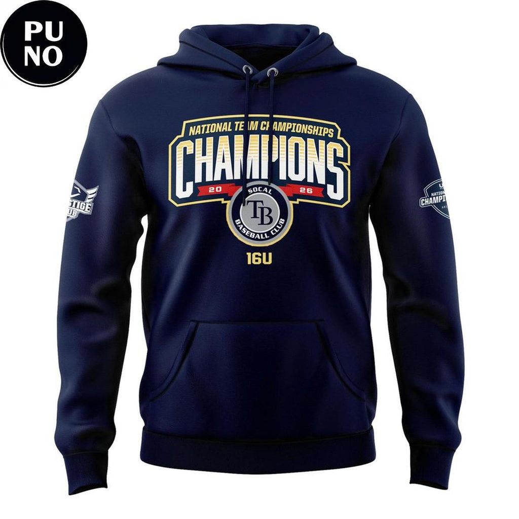 TB SoCal EvoShield 16U National Team Championships Arizona 2026 Hoodie T-Shirt