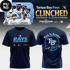 Tampa Bay Rays 2026 Postseason Clinched Back To October Hoodie T-Shirt