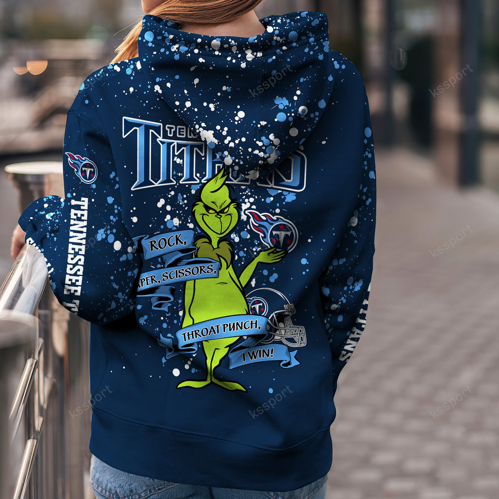 Custom NFL Tennessee Titans Hoodie Leggings The Grinch Hoodie Rock Paper Scissors Throat Punch I Win