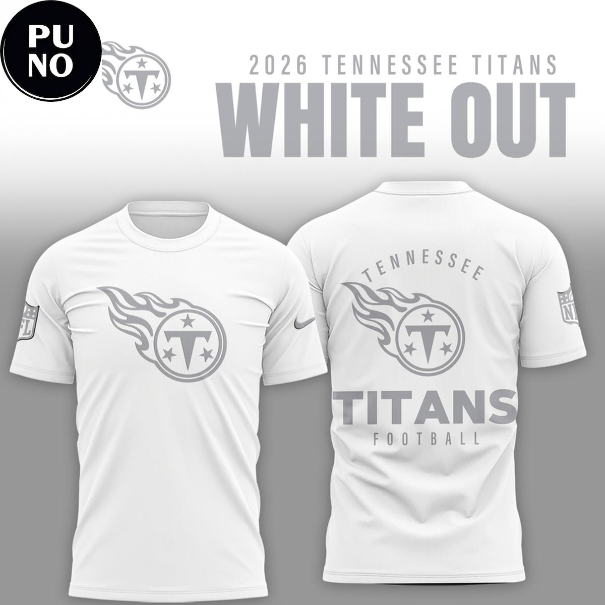 Tennessee Titans White Out 2026 Shirt