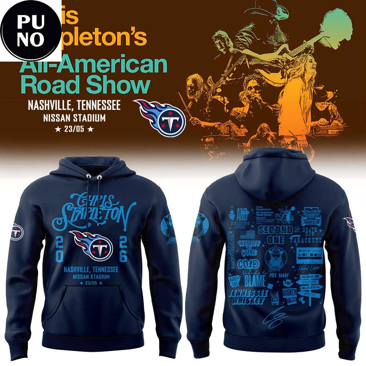 Tennessee Titans x Chris Stapleton All-American Road Show 2026 Hoodie T-Shirt