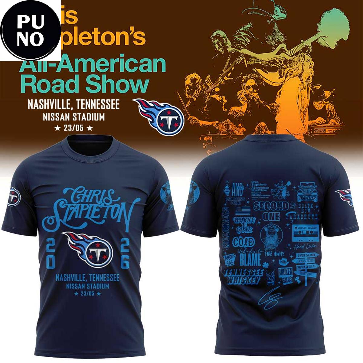 Tennessee Titans x Chris Stapleton All-American Road Show 2026 Hoodie T-Shirt