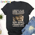 The Good The Bad The Ugly I IDentiFy As An Over Taxed Under Represented T Shirt