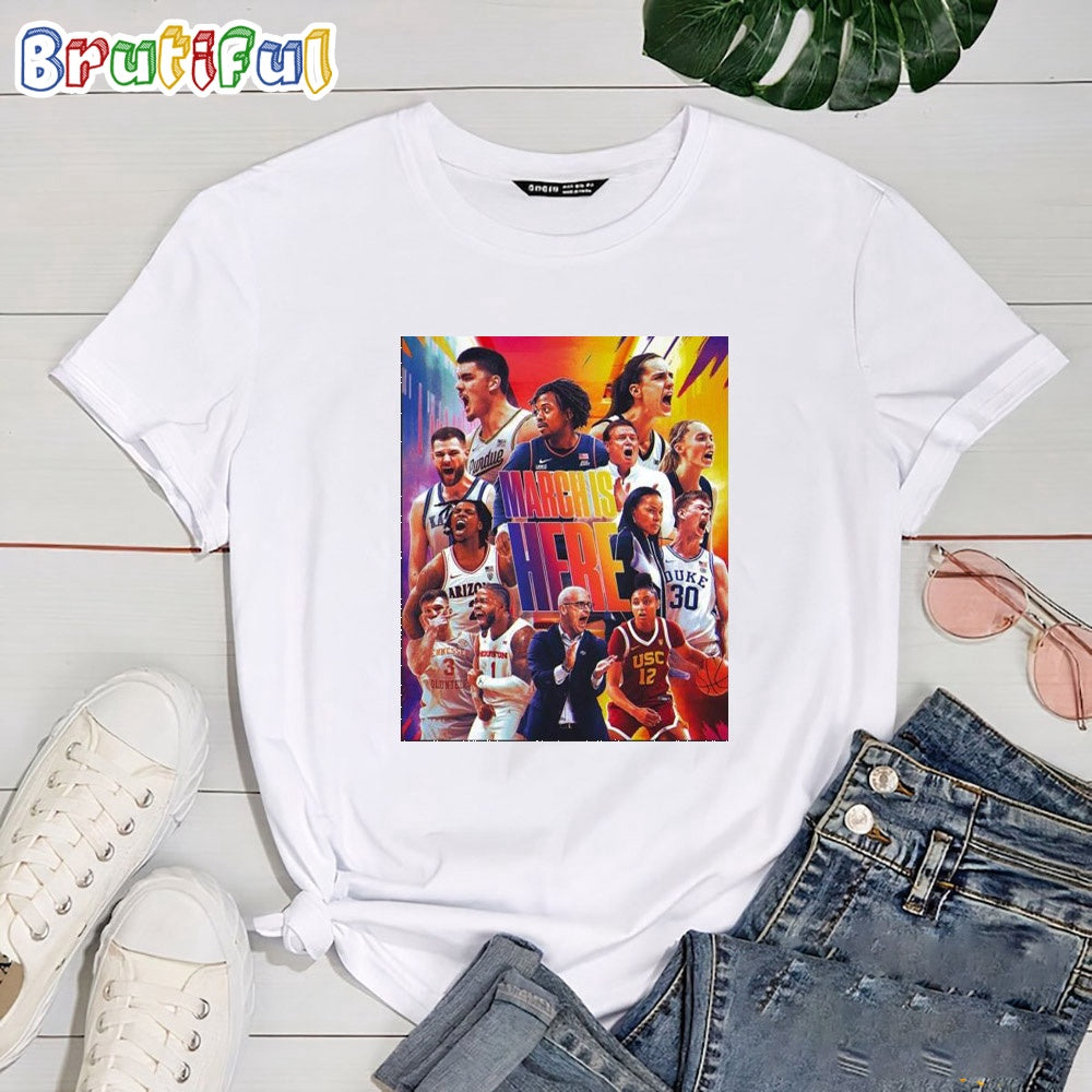 The Month We Have All Been Waiting For Is Here The March Madness Ncaa T Shirt