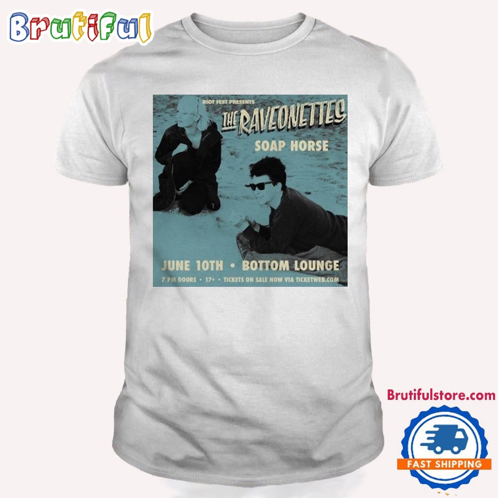 The Raveonettes Soap Horse June 10th 2024 Tour Bottom Lounge Shirt, The Raveonettes Tour T Shirt