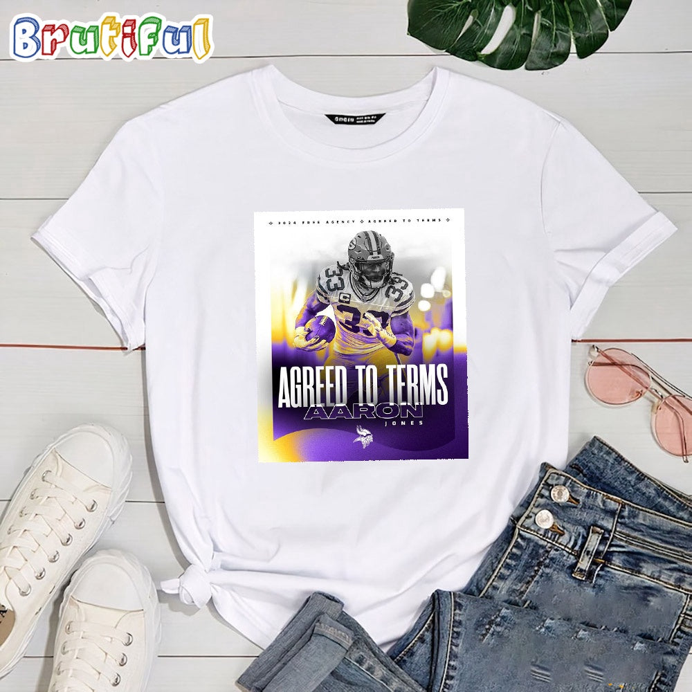 The Vikings Have Agreed To Terms With RB Aaron Jones T Shirt