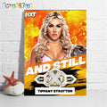 Tiffany Stratton Is Still WWE NXT Womens Champion Wall Art Poster Canvas