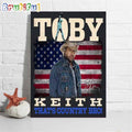 Toby Keith That’s Country Bro Poster Canvas