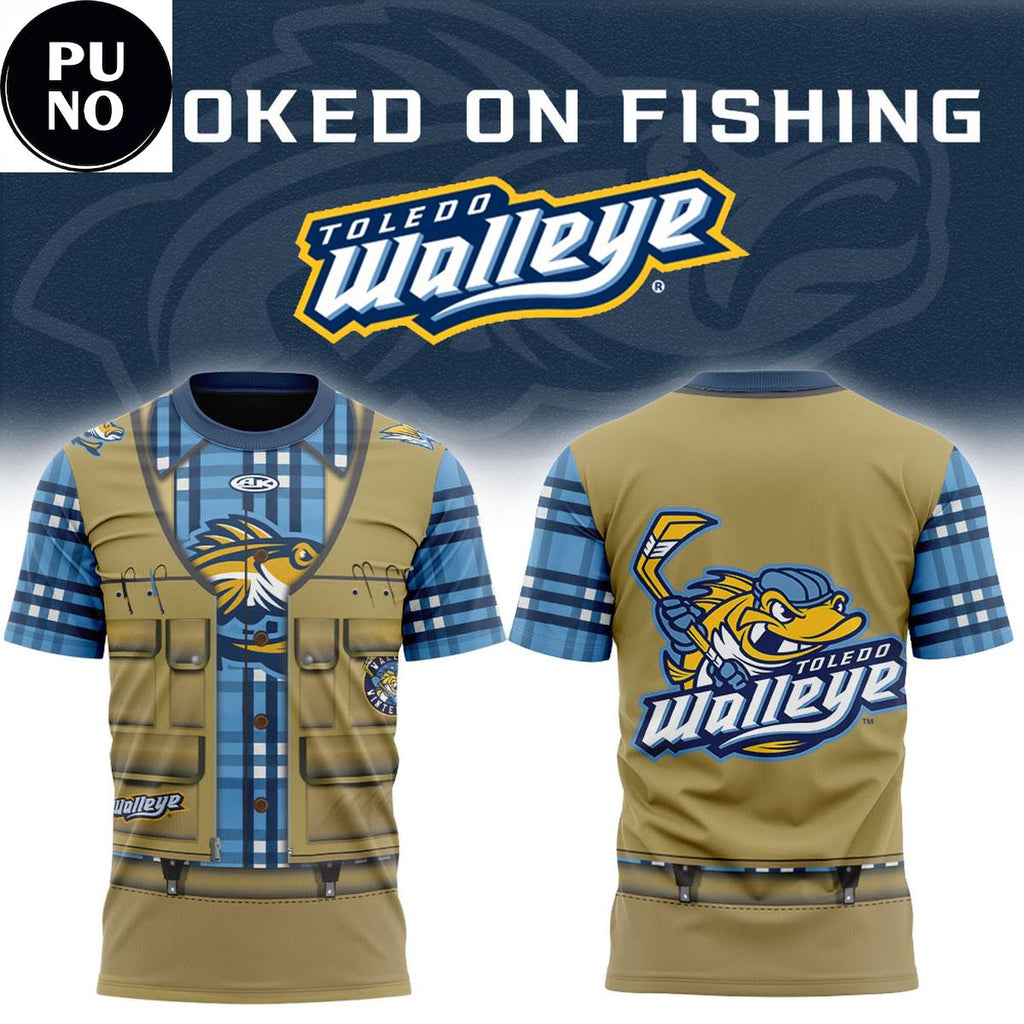 Toledo Walleye Hooked On Fishing 2026 Hoodie T-Shirt