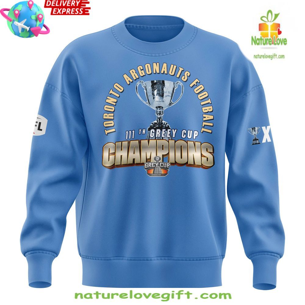 2026 Grey Cup Champs Toronto Argonauts Blue Sweatshirt
