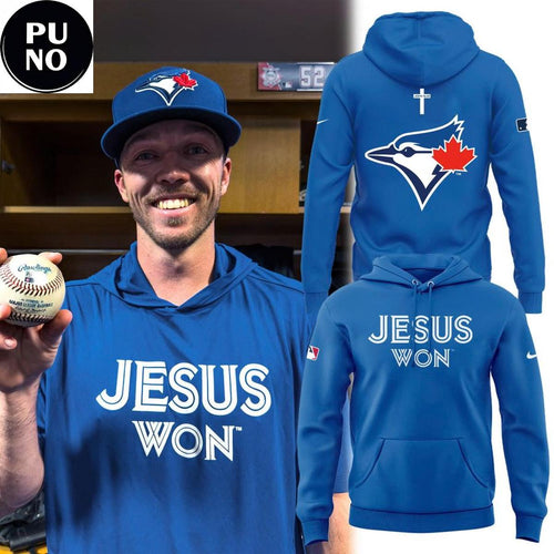 Toronto Blue Jays Jesus Won 2026 Hoodie T-Shirt