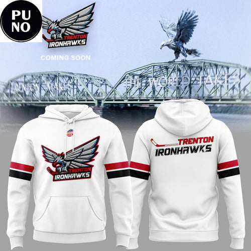 Trenton Ironhawks Coming Soon 2026 White Hoodie T-Shirt