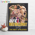 UFL Max Holloway The Best Is Blessed Poster Canvas