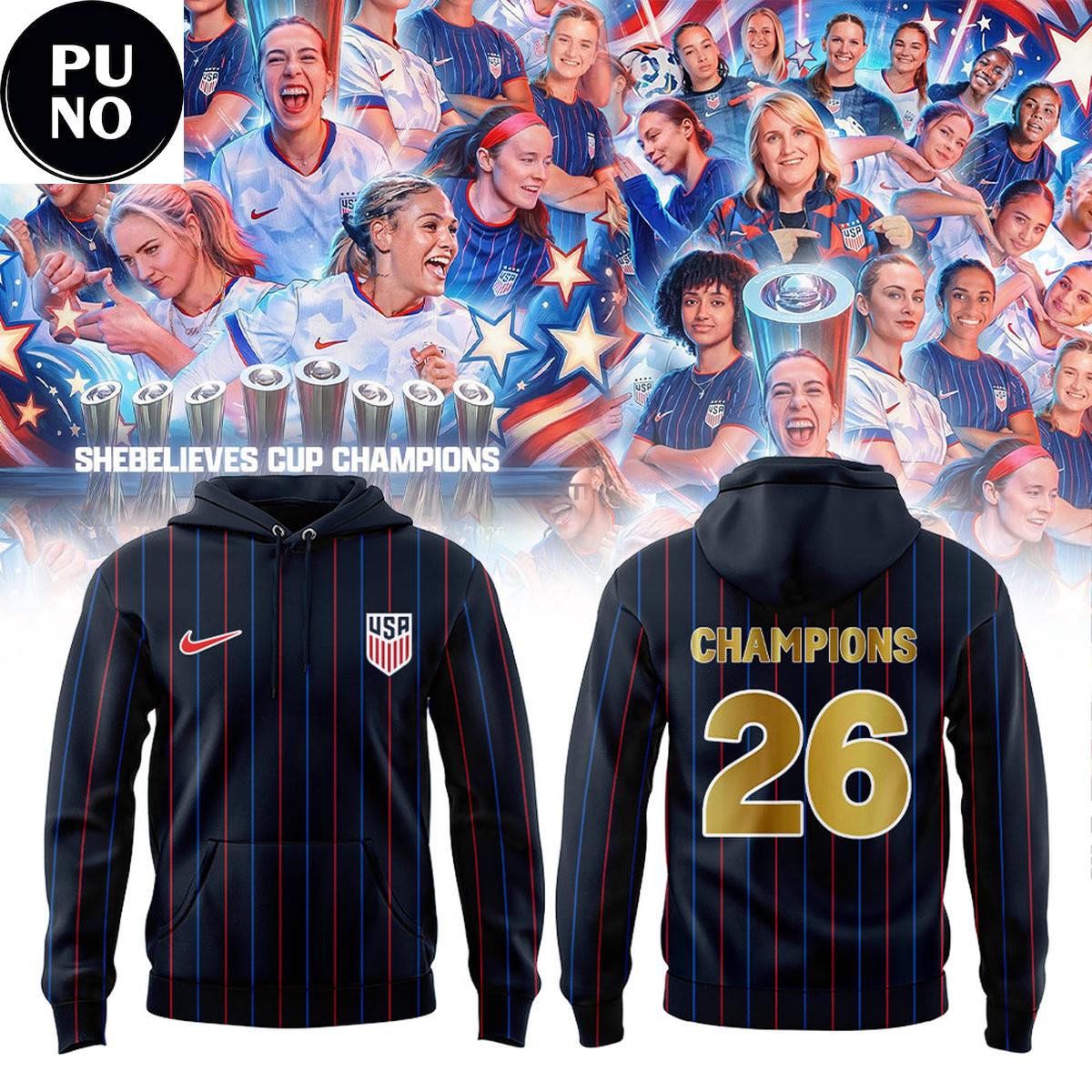 U.S. Women’s National Soccer Team x She Believes Cup Champions 2026 Hoodie T-Shirt