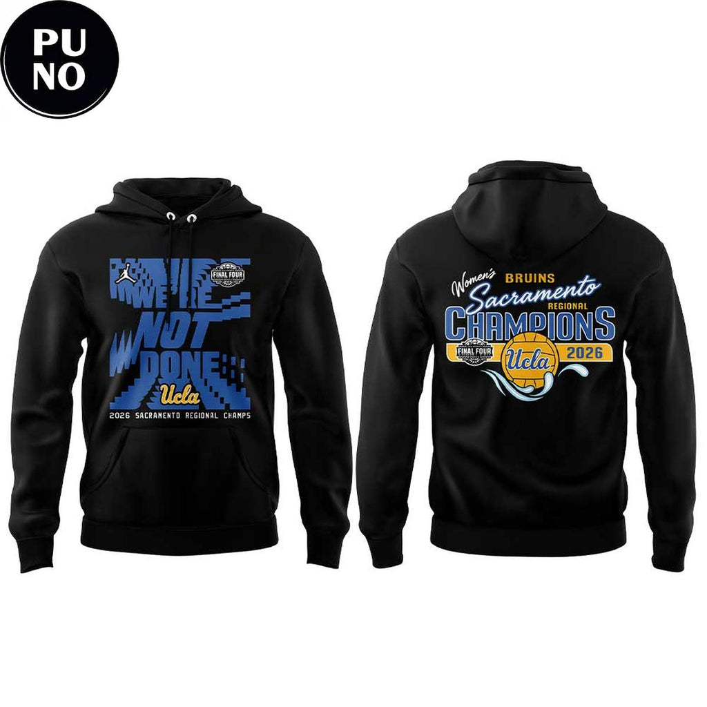 Ucla Bruins 2026 NCAA Women’s Basketball Sacramento Regional Hoodie T-Shirt
