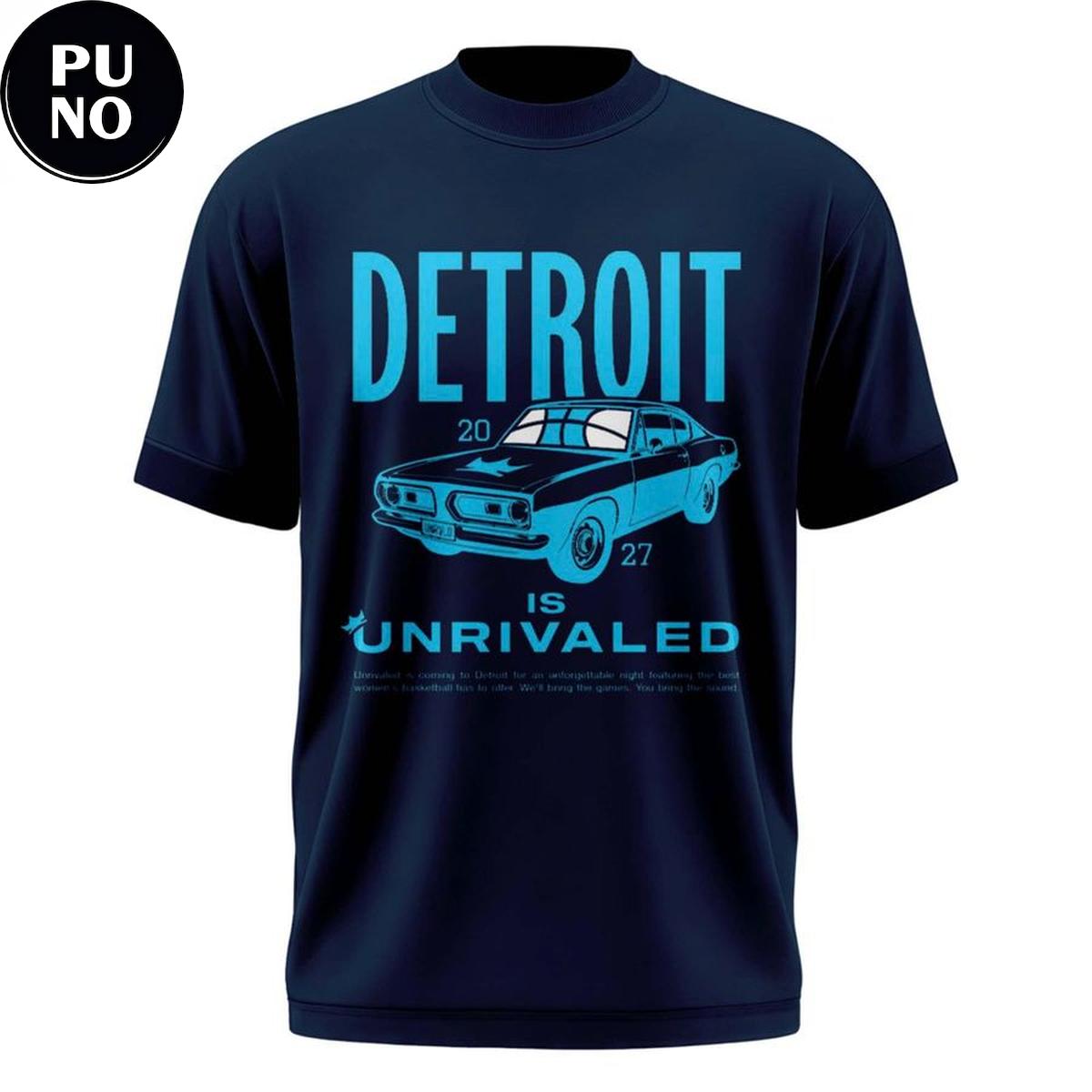 Unrivaled Basketball 2027 Detroit is Unrivaled T-Shirt