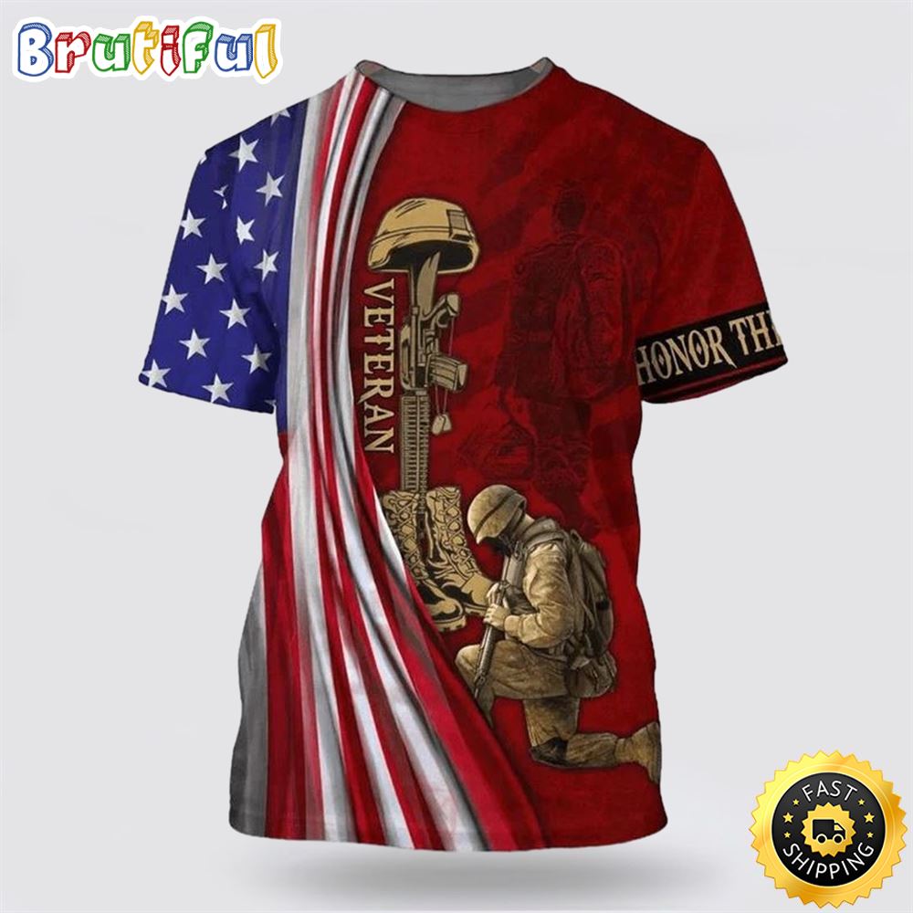 Us Honor The Fallen Veteran All Over Print 3D T Shirt For Military Personnel