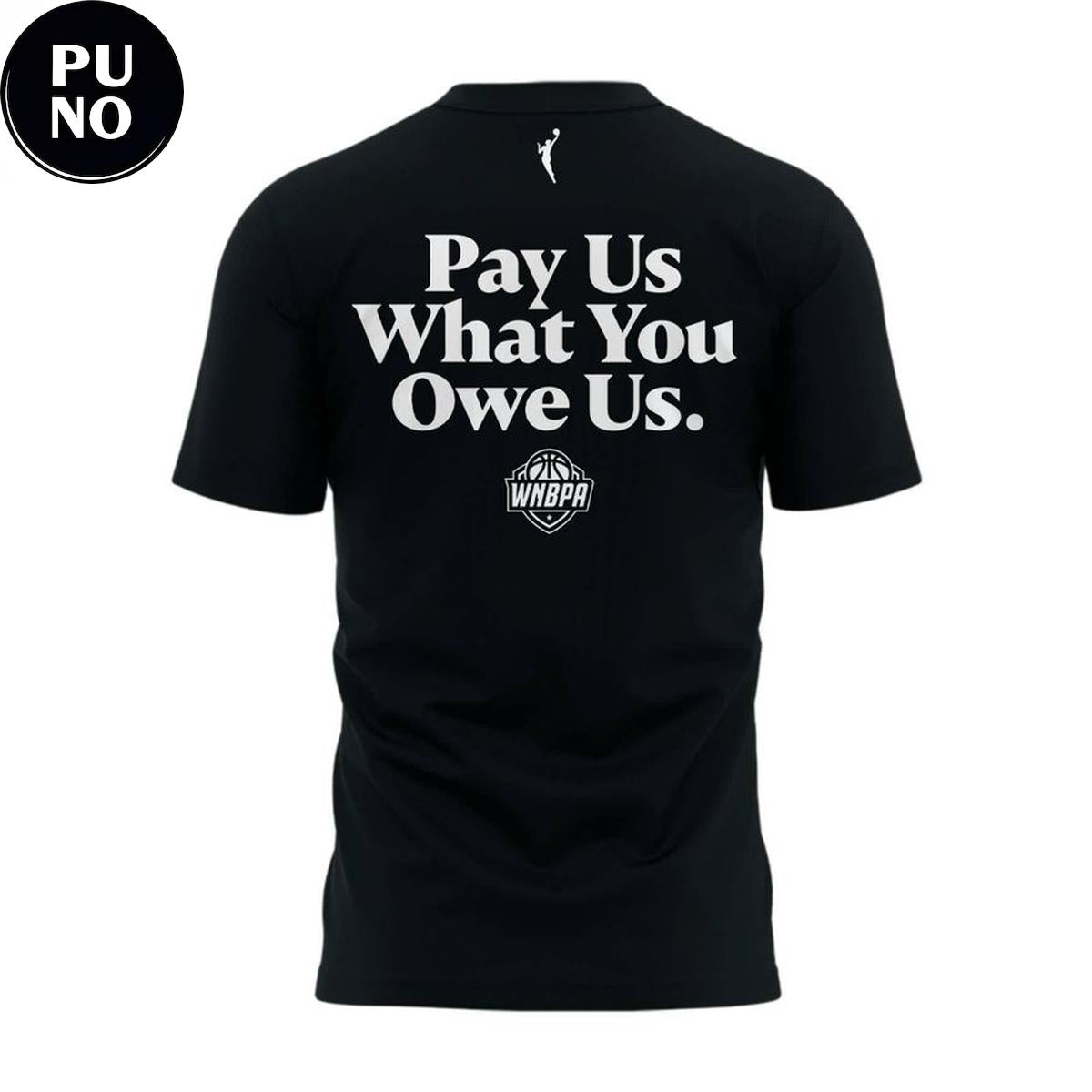 WNBPA 2026 Pay Us What You Owe Us T-Shirt