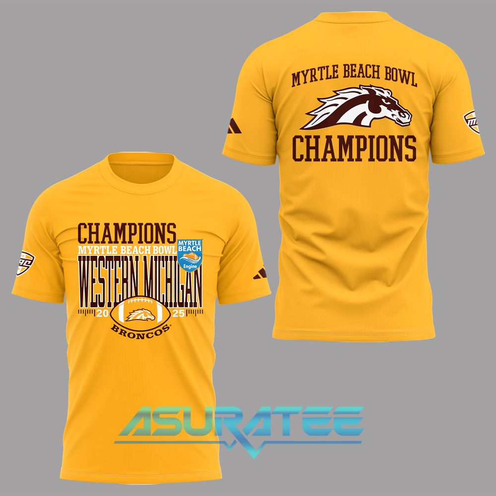 Western Michigan Broncos Myrtle Beach Bowl Champions 2025 Shirt