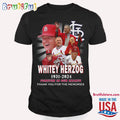 Whitey Herzog 1931-2024 Forever In Our Hearts Thank You For The Memories T shirt