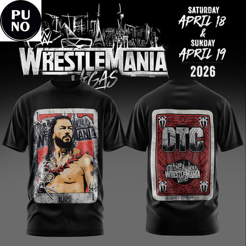 WrestleMania 42 Vegas WWE Roman Reigns 2026 Shirt
