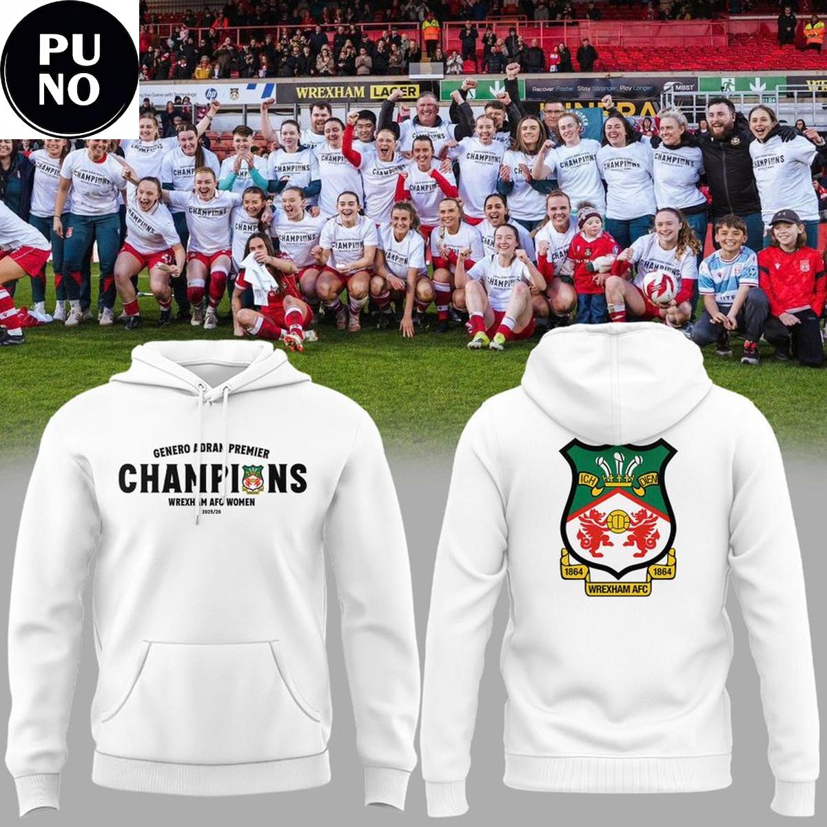 Wrexham AFC Women Genero Adran Champions 2026 Hoodie T-Shirt