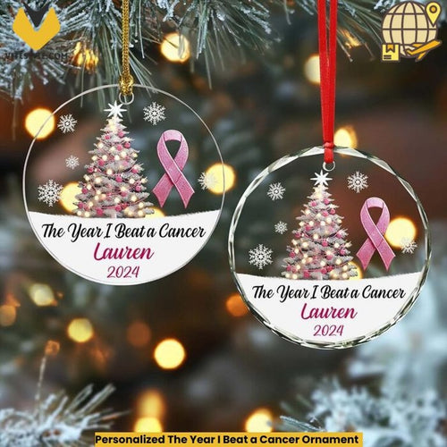Personalized The Year I Beat a Cancer Ornament