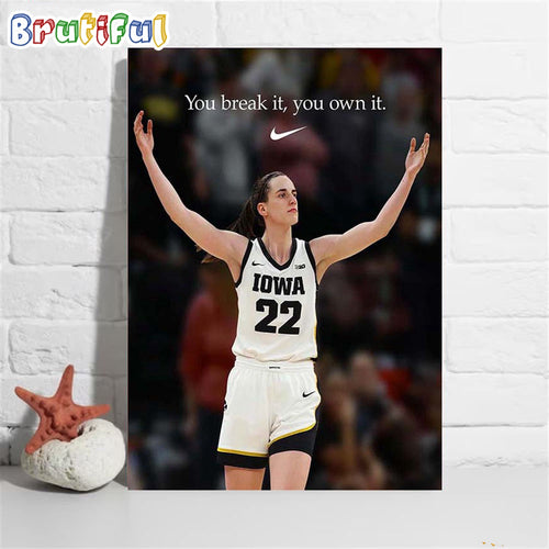 You Break It You Own It Nike x Caitlin Clark Perfect Career Poster Canvas