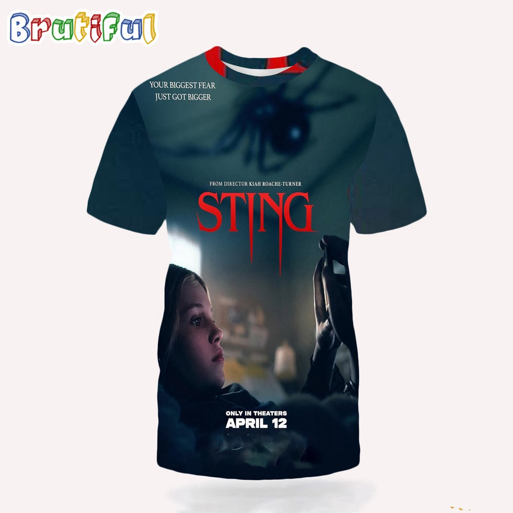 Your Biggest Fear Just Got Bigger Sting 3D Shirt