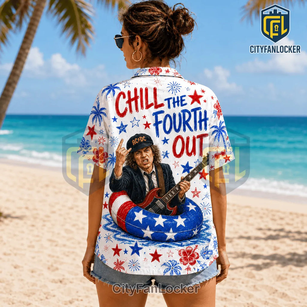 ACDC Chill The Fourth Out 2026 Hawaiian Shirt