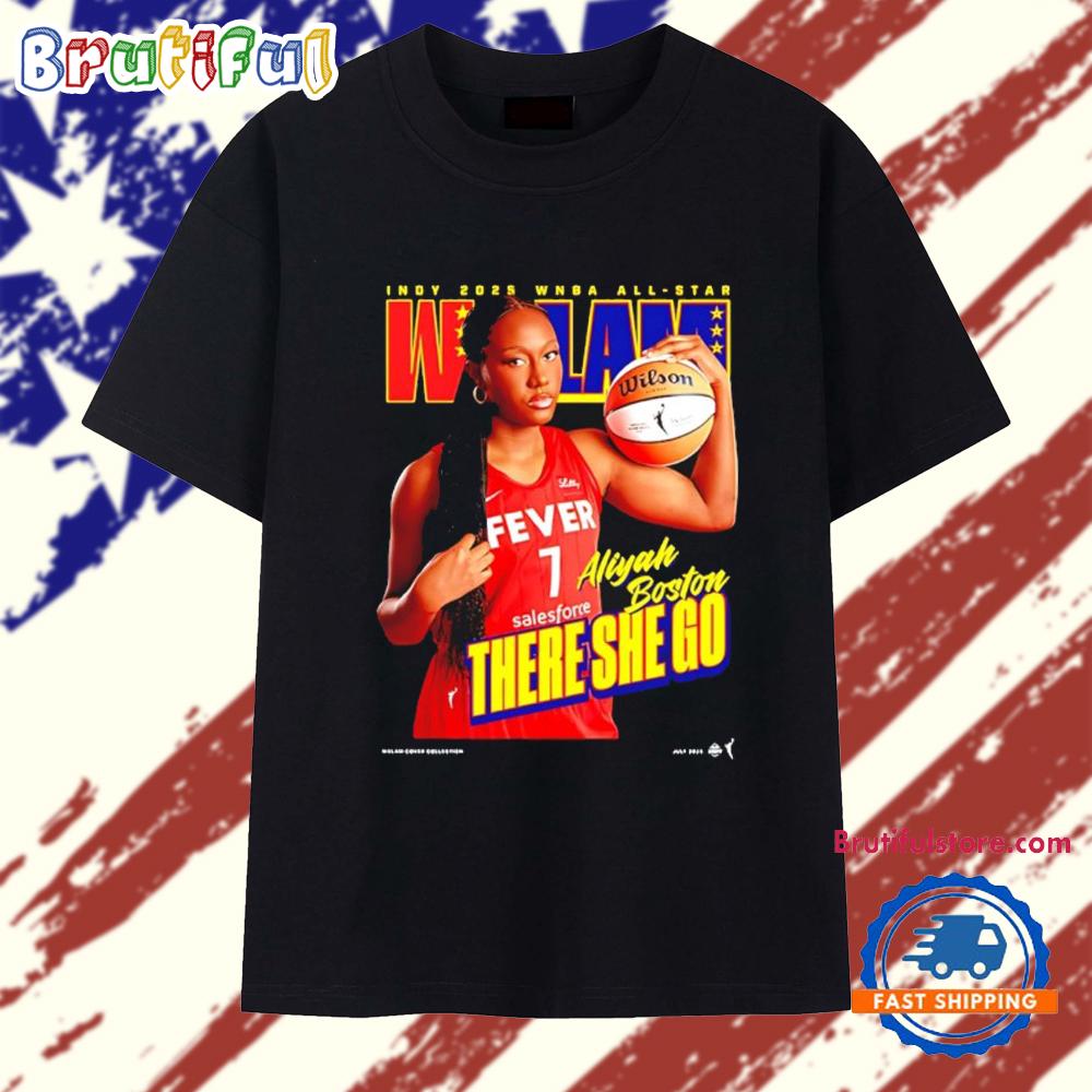 Aliyah Boston Indy 2025 WNBA All Star There She Go T Shirt