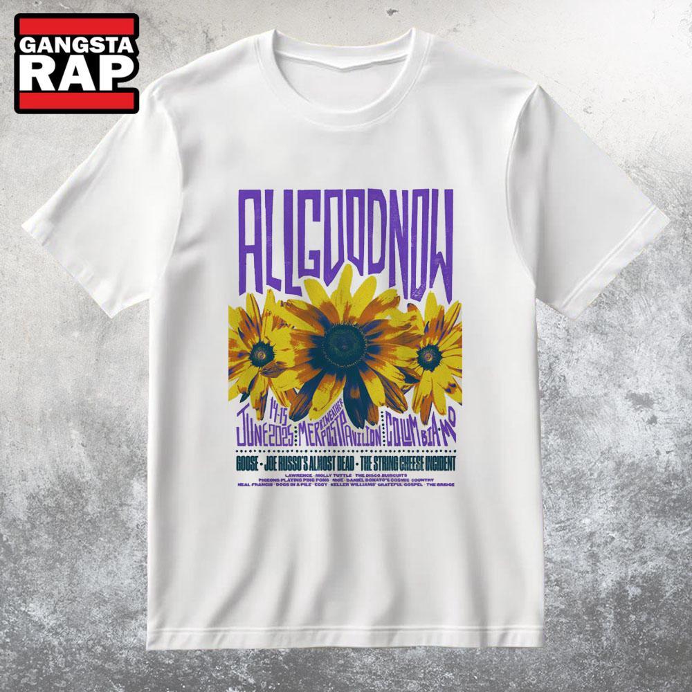 All Good Festival Merriweather Post Pavilion In Columbia MD Jun 14-15 2025 T Shirt