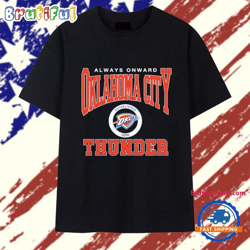 Always Onward OKC Thunder 47 Brand All Out Franklin T Shirt