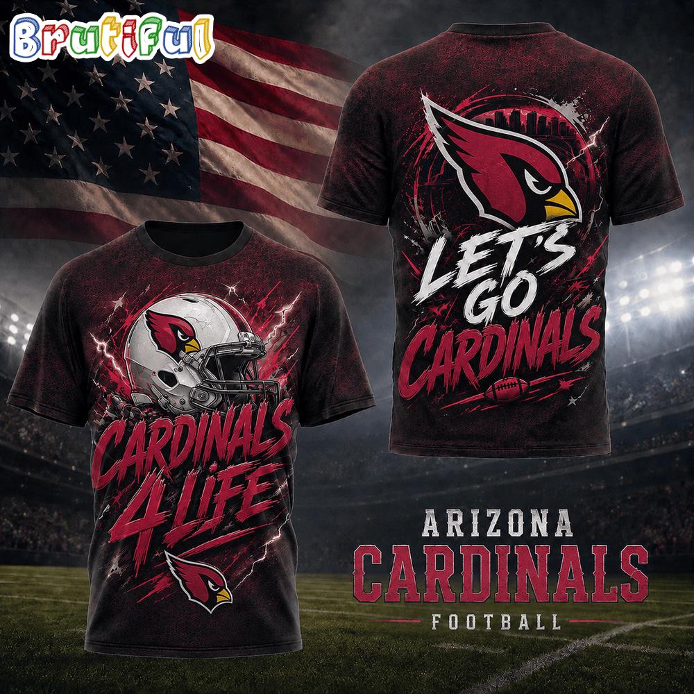 Arizona Cardinals NFL Fan For Life Limited Edition 3D Shirt