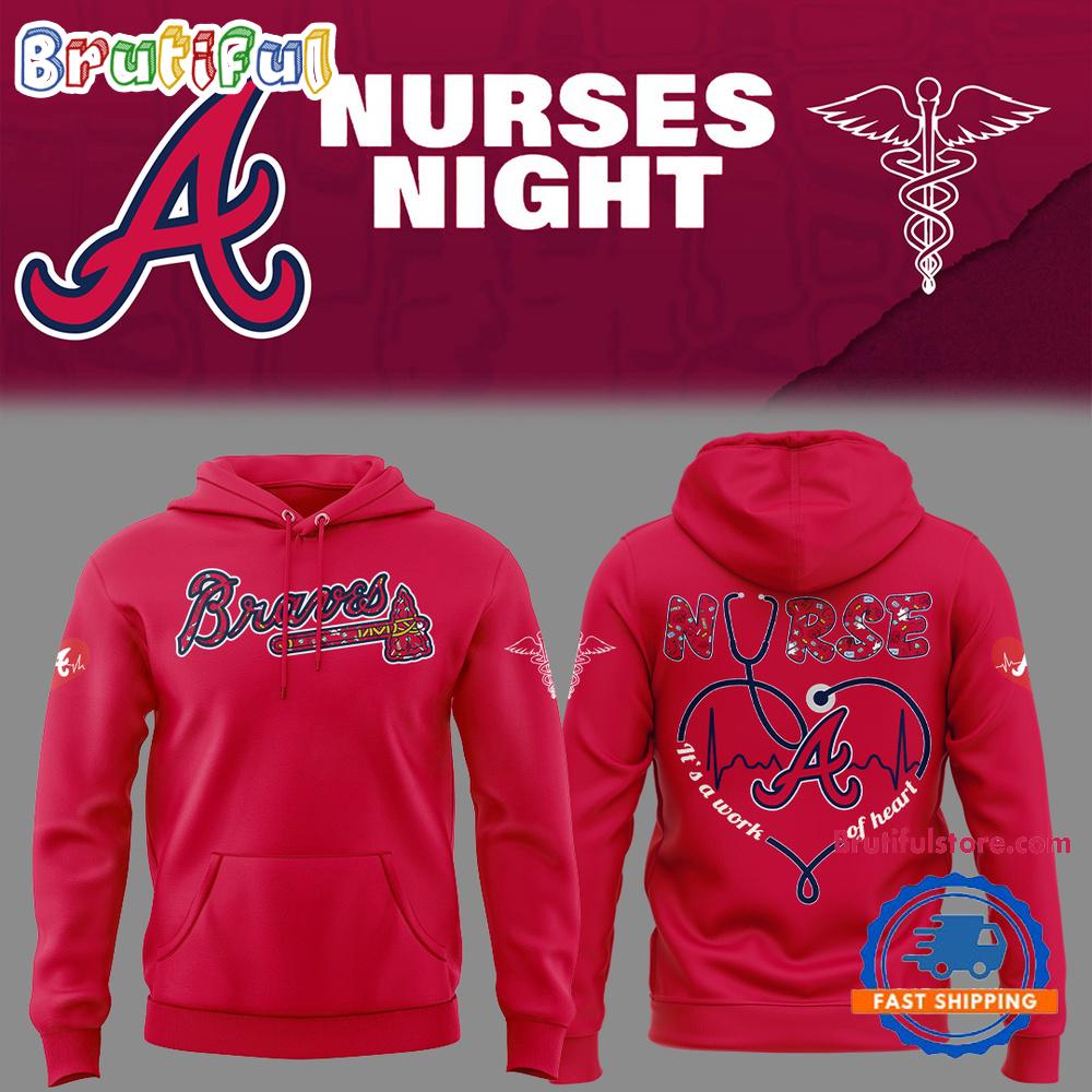 Atlanta Braves Baseball NURSES NIGHT Red Hoodie Shirt