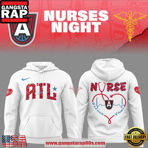 Atlanta Dream Nurses Night White Hoodie Shirt