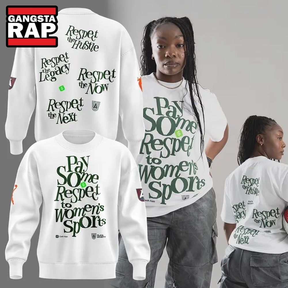 Atlanta Dream Pay Some Honor Limited Edition Sweatshirt . Trending 3D Shirt