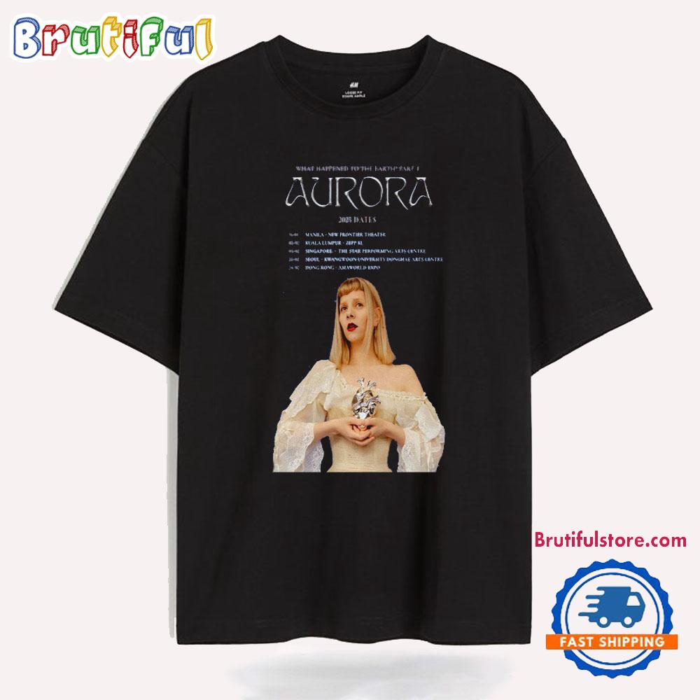 Aurora What Happened To The Earth 2025 Date Tour T Shirt
