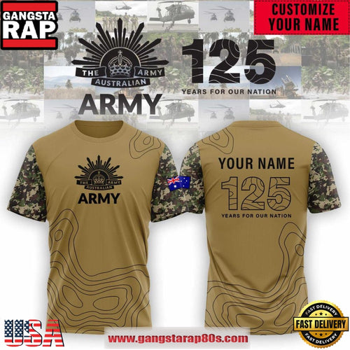 Australian Army Anniversary 125 Years For Our Nation Custom Unisex 3D Shirt