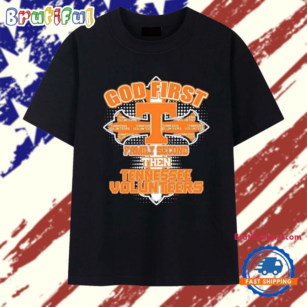 Awesome God first family second then Tennessee Volunteers 2025 T Shirt