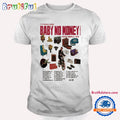 Baby No Money Pull up North American Tour 2025 T Shirt