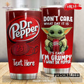 Baby Yoda Custom Name It’S Early I’M Grumpy I Want Dr Pepper Tumbler Cup