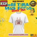 Bad Bunny DeBÍ TiRAR MáS FOToS Puerto Rico Jersey White 3D T Shirt
