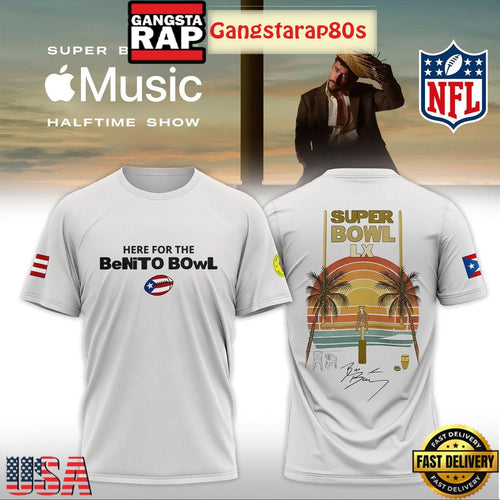 Bad Bunny Here For The Benito Super Bowl LX 2026 3D Shirt